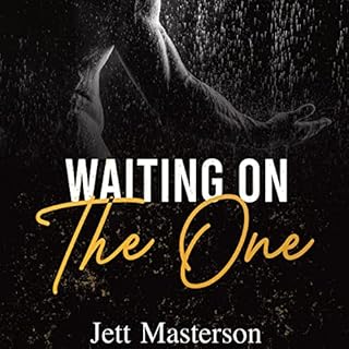 Waiting on the One Audiolibro Por Jett Masterson arte de portada