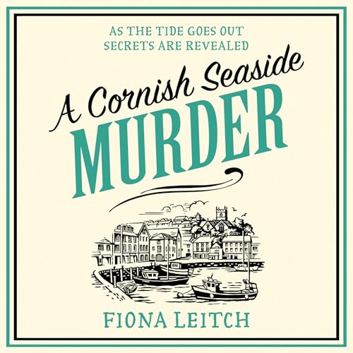 A Cornish Seaside Murder Audiolivro Por Fiona Leitch capa