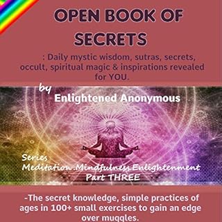 Open Book of Secrets Audiolibro Por Enlightened Anonymous arte de portada