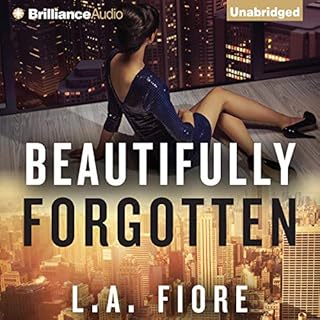 Beautifully Forgotten Audiolibro Por L.A. Fiore arte de portada