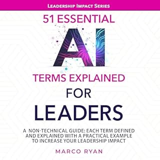 51 Essential AI Terms Explained for Leaders Audiolibro Por Marco Ryan arte de portada