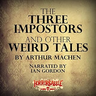 The Three Impostors and Other Weird Tales Audiolibro Por Arthur Machen arte de portada