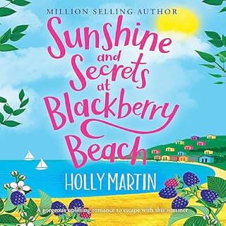 Sunshine and Secrets at Blackberry Beach Audiolibro Por Holly Martin arte de portada