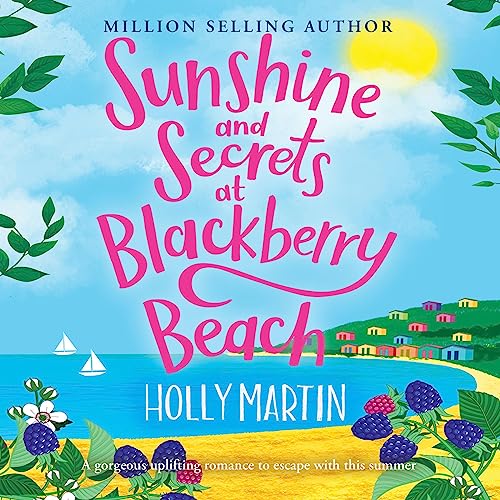 Sunshine and Secrets at Blackberry Beach Audiolibro Por Holly Martin arte de portada