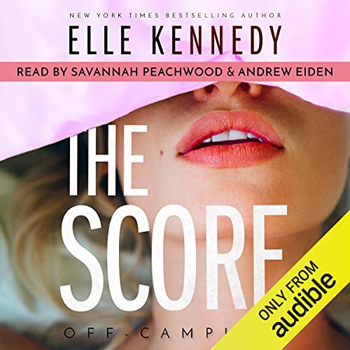 The Score Audiolibro Por Elle Kennedy arte de portada