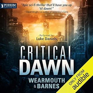 Critical Dawn Audiobook By Darren Wearmouth, Colin F. Barnes cover art