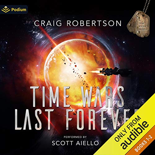 Time Wars Last Forever: Publisher's Pack Audiolibro Por Craig Robertson arte de portada