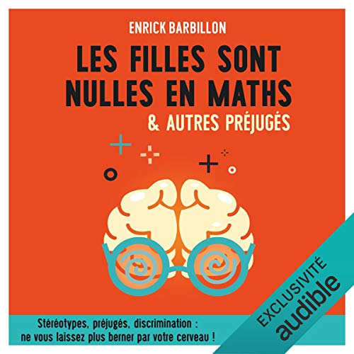 Couverture de Les filles sont nulles en maths et autres préjugés