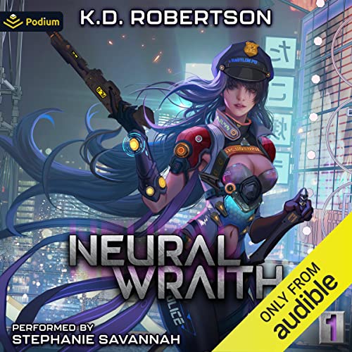 Neural Wraith Audiobook By K.D. Robertson cover art