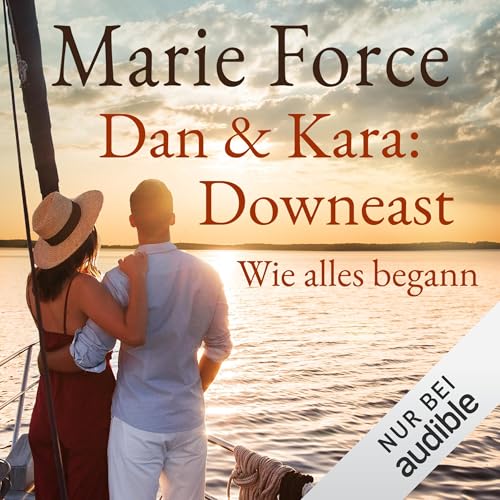 Downeast - Wie alles begann Audiolivro Por Marie Force, Lotta Fabian - Übersetzer capa