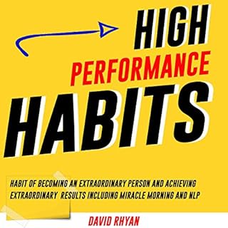 High Performance Habits Audiobook By David Rhyan cover art