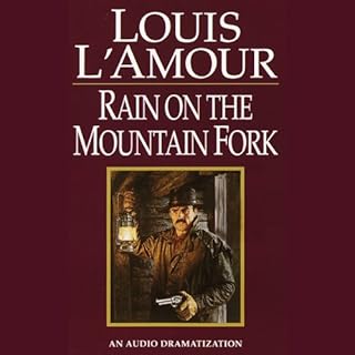 Rain on a Mountain Fork Audiobook By Louis L'Amour cover art