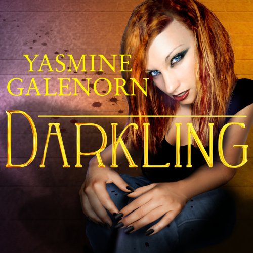 Darkling Audiobook By Yasmine Galenorn cover art