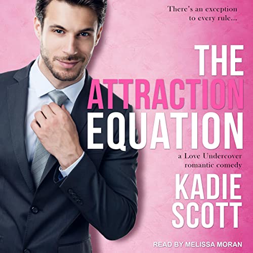 The Attraction Equation Audiolibro Por Kadie Scott arte de portada