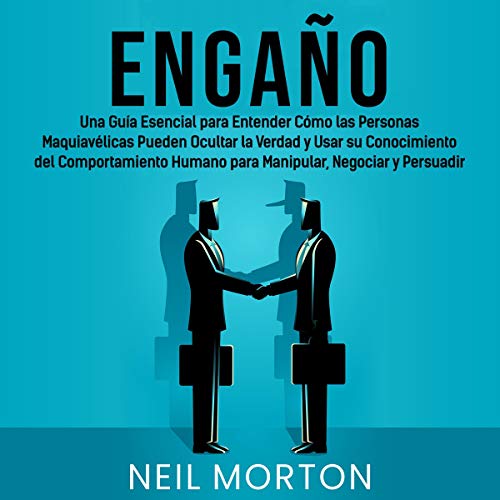 Engaño [Deception] Audiobook By Neil Morton cover art