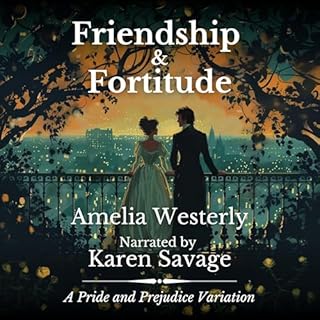 Friendship and Fortitude Audiolibro Por Amelia Westerly arte de portada