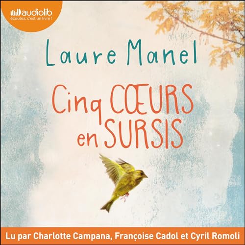 Cinq coeurs en sursis Audiolivro Por Laure Manel capa