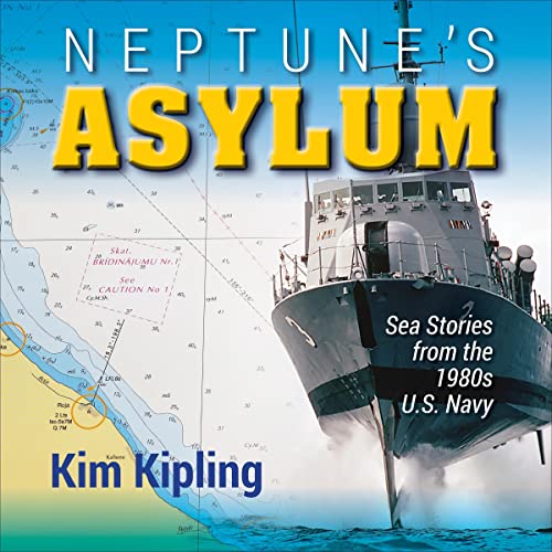 Neptune's Asylum Audiobook By Kim Kipling cover art