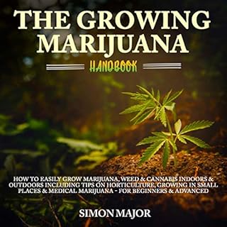 The Growing Marijuana Handbook Audiolibro Por Simon Major arte de portada