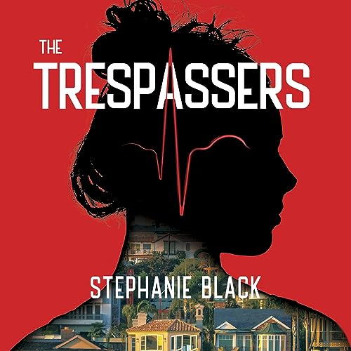 The Trespassers Audiobook By Stephanie Black cover art