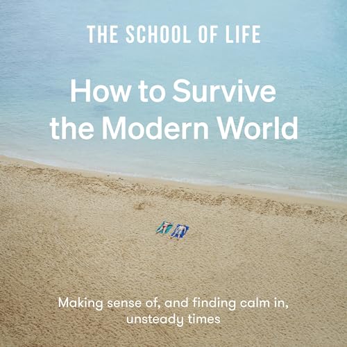 How to Survive the Modern World cover art