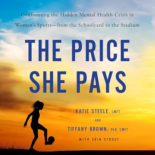 The Price She Pays Audiolibro Por Tiffany Brown PhD, Katie Steele, Erin Strout - contributor arte de portada