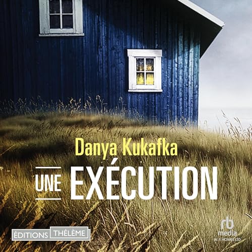 Une exécution [Notes on an Execution] Audiolibro Por Danya Kukafka arte de portada