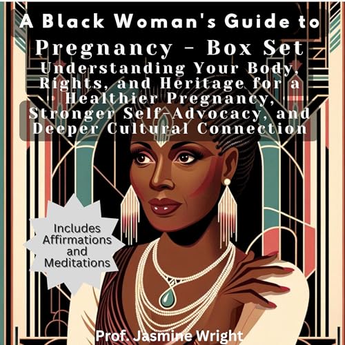 A Black Woman’s Guide to Pregnancy Box Set Audiobook By Jasmine Wright cover art