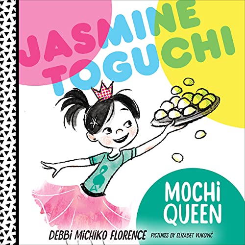 Page de couverture de Jasmine Toguchi, Mochi Queen