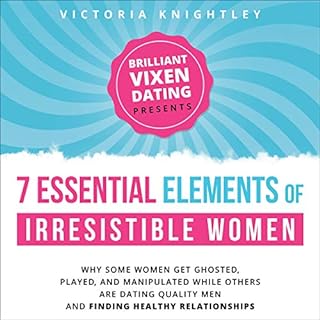 The 7 Essential Elements of Irresistible Women Audiolibro Por Victoria Knightley arte de portada