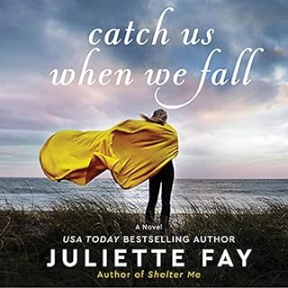 Catch Us When We Fall Audiolibro Por Juliette Fay arte de portada