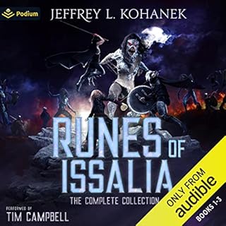 Runes of Issalia: The Complete Collection Audiobook By Jeffrey L. Kohanek cover art