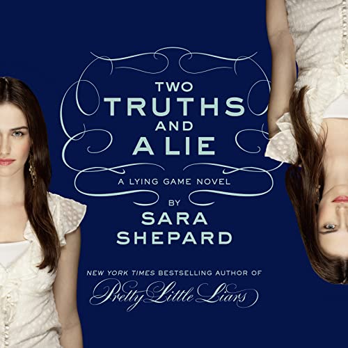 Two Truths and a Lie Audiobook By Sara Shepard cover art