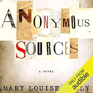 Anonymous Sources Audiobook By Mary Louise Kelly cover art