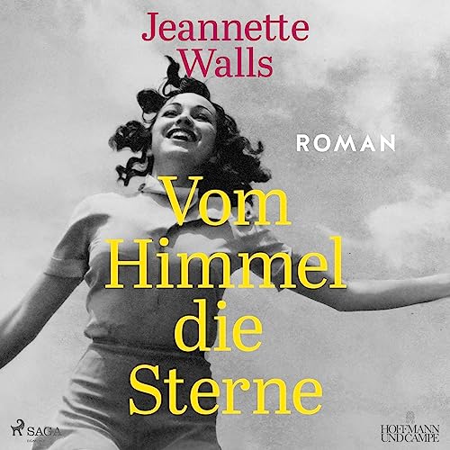 Vom Himmel die Sterne Audiolivro Por Jeannette Walls, Ulrike Wasel - Übersetzer, Klaus Timmermann - Übersetzer capa