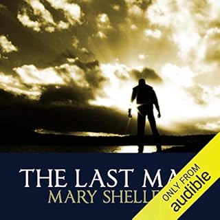 The Last Man Audiolibro Por Mary Wollstonecraft Shelley arte de portada