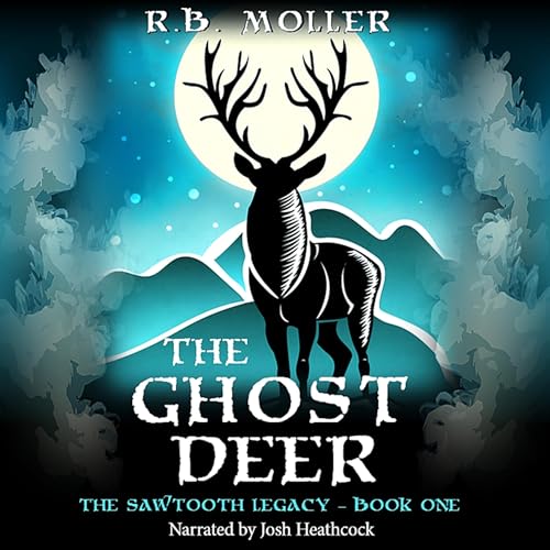 The Ghost Deer Audiolibro Por R.B. Moller arte de portada