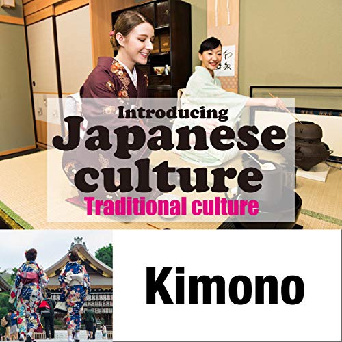 『Introducing Japanese culture -Traditional culture- Kimono』のカバーアート