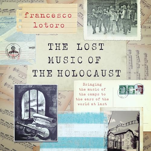 The Lost Music of the Holocaust cover art