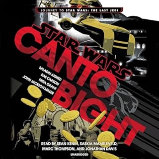 Canto Bight Audiolibro Por Saladin Ahmed, Rae Carson, Mira Grant, John Jackson Miller arte de portada