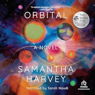 Orbital Audiobook By Samantha Harvey cover art