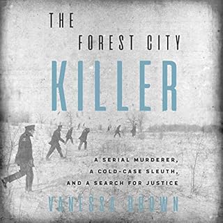 The Forest City Killer Audiobook By Vanessa Brown cover art