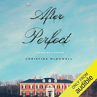 After Perfect Audiobook By Christina McDowell cover art