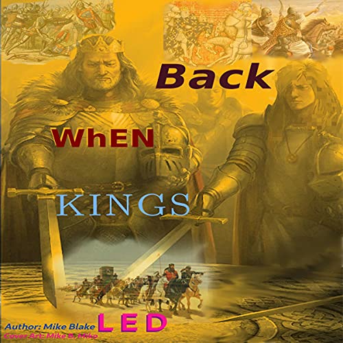 Back When Kings Led cover art