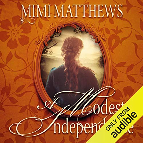 A Modest Independence Audiolivro Por Mimi Matthews capa