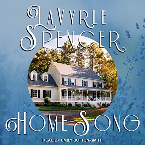 Home Song Audiobook By LaVyrle Spencer cover art