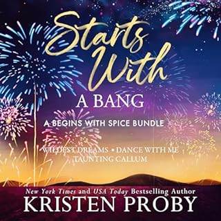 Starts with a Bang Audiolibro Por Kristen Proby arte de portada