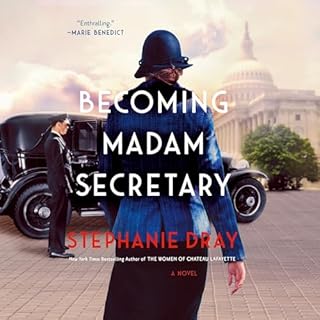 Becoming Madam Secretary Audiobook By Stephanie Dray cover art