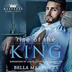 Rise of the King Audiolibro Por Bella Matthews arte de portada