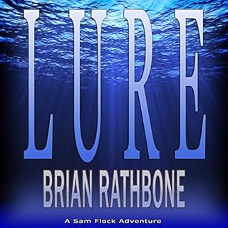 Lure Audiobook By Brian Rathbone cover art